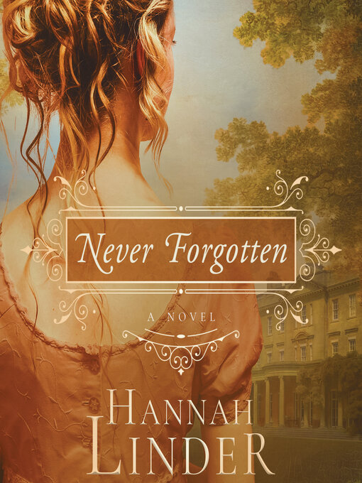 Title details for Never Forgotten by Hannah Linder - Wait list